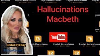 Hallucinations Macbeth