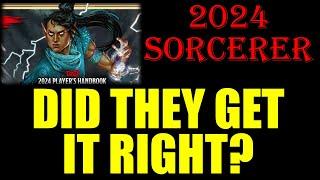 2024 Sorcerer Thoughts and Fixes