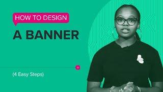 How to Design a Banner 4 Easy Steps