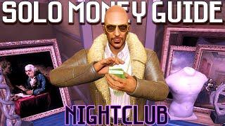 Ultimate Nightclub Money Guide  BEST SOLO BUSINESS GTA 5 Online