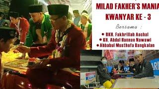 Milad Fakhers mania Kwanyar _3 thun bersama R.K.H Fakhrillah Aschal & Ahbabul Mustofa Bangkalan