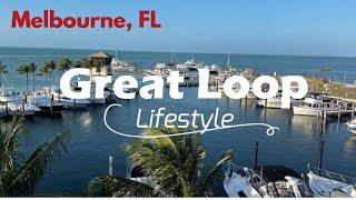 Great Loop Lifestyle Melbourne Florida