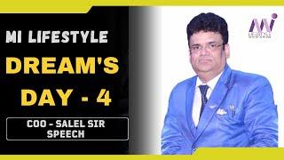 Mi lifestyle dreams day -4  COO SALEEL MATHEW sir speech