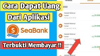 Cara Dapat uang dari Seabank