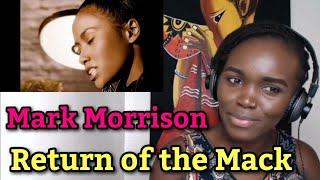 Mark Morrison - Return of the Mack Official Music Video  REACTION