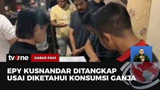 Epy Kusnandar Ditangkap Polisi  Kabar Pagi tvOne