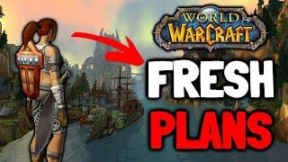 My WOTLK Classic Fresh Server Plan