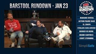 Barstool Rundown - January 23 2019