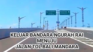 Keluar bandara ngurah rai menuju jalan tol bali