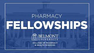 Pharmacy Fellowships at Belmont