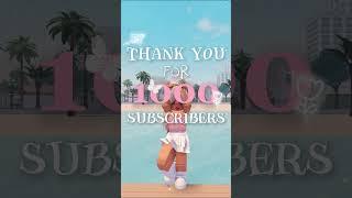 ⋆୨୧˚   THANK YOU FOR 1000 SUBS  ItzBerri  ˚୨୧⋆ #shorts