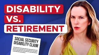 Social Security Disability vs. Retirement at Age 62 Whats Better?