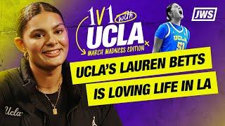 UCLAs Lauren Betts reveals what shes learned from her transfer