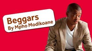 Beggars  Stand-Up Comedy By Mpho Modikoane  Opa Williams Nite Of A Thousand Laughs