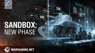 World of Tanks - Sandbox New Phase