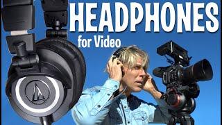 Best HEADPHONES for Video monitoring