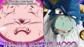 Dragon Ball Super Majin Buu Vs Moro