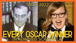 EVERY Oscar Best Adapted Screenplay Winner EVER  1927-2023