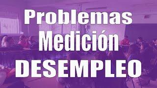 Problemas de medición del desempleo