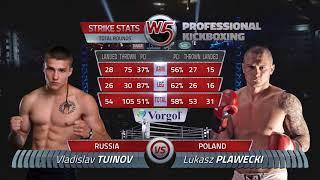 Vlad Tuinov vs Lukasz Plawecki -  W5 GRAND PRIX VIENNA