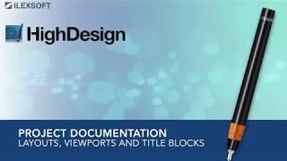 HighDesign R5 Pro - Viewports and Title Blocks