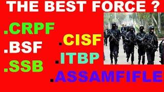 Best Force In CAPF  SSC GD  Speciality   CRPF CISF BSF ITBP SSB AR 