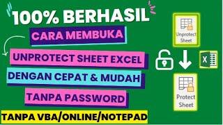 100% Berhasil Cara Membuka Unprotect Sheet Excel Dengan Cepat dan Mudah Tanpa Password