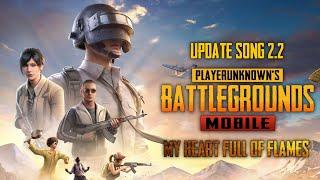 My Heart Full Of Flames  PUBG Mobile Update 2.2 Song #pubgmobile #pubg