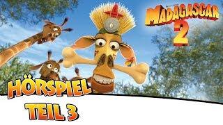 Madagascar 2 - Das Original Hörspiel zum Kinofilm Teil 3