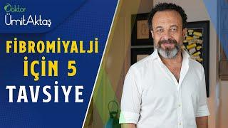 Fibromiyalji İçin 5 Önemli Tavsiye  Evde Fibromiyaljiyi Tedavi Edebilirsiniz