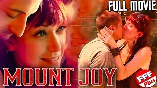 MOUNT JOY  Full ROMANCE DRAMA Movie HD  Based On TRUE EVENTS