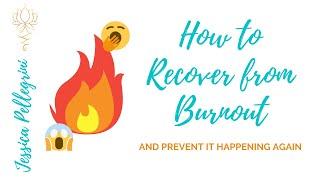 How to Recover From and Prevent Mum Burnout  Jessica Pellegrini