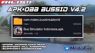 RILIS APK+OBB BUSSID V4.2  SUPPORT ALL ANDROID SUPPORT KODENAME  BUS SIMULATOR INDONESIA