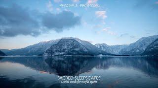 Sacred Sleepscapes — Peaceful Promises
