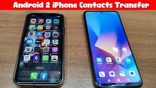 How to transfer contacts android to iphone  Contacts transfer android to ios