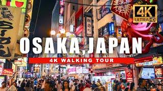   JAPAN OSAKA NIGHT WALK  DOTONBORI FOOD STREET 4K HDR - 60 fps