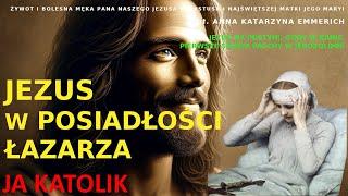 JEZUS W POSIADŁOŚCI ŁAZARZA