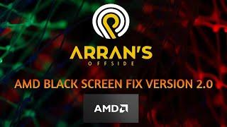 AMD BLACK SCREEN FIX SETTINGS 2.0