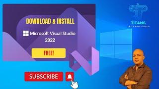 Download and Install Visual Studio 2022  Free Visual Studio