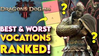 All Vocations Ranked In Dragons Dogma 2 - Which Dragons Dogma 2 Class Is Best?