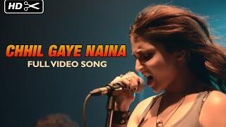 Chhil Gaye Naina Uncut Video Song  NH10  Anushka Sharma Neil Bhoopalam