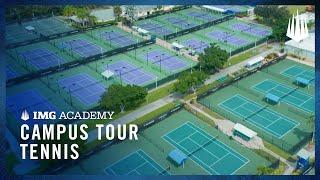 Campus Tour  IMG Academy Tennis All-Access