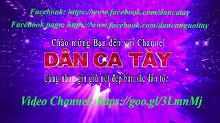 Dân ca Tày - Tiếng tính quê hương Audio - DVD_Vol1