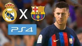 FIFA 23 - PS4 Gameplay  Real Madrid X Barcelona