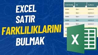 EXCEL SATIR FARKLILIKLARI NASIL BULUNUR?  Excel İpuçları