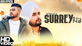 Surrey Pind Official Song - Harman Batth feat. Gora Gill  Amanpreet Singh  Gazab Media