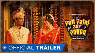 Pati Patni aur Panga  Official Trailer  Adah Sharma  Naveen Kasturia  MX Original  MX Player