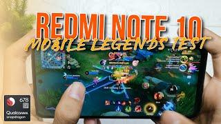 Redmi Note 10 4G Mobile Legends Gaming Test 2023 Snapdragon 678