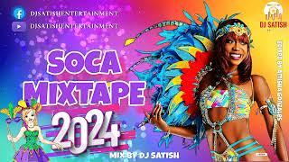 DJ Satish Presents... 2024 Soca Mix