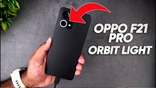 Oppo F21 Pro Orbit Light Breathing Light